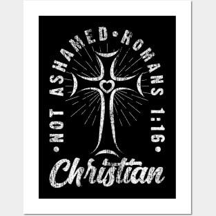 Not Ashamed Romans 1:16 | Vintage Christian Gift Posters and Art